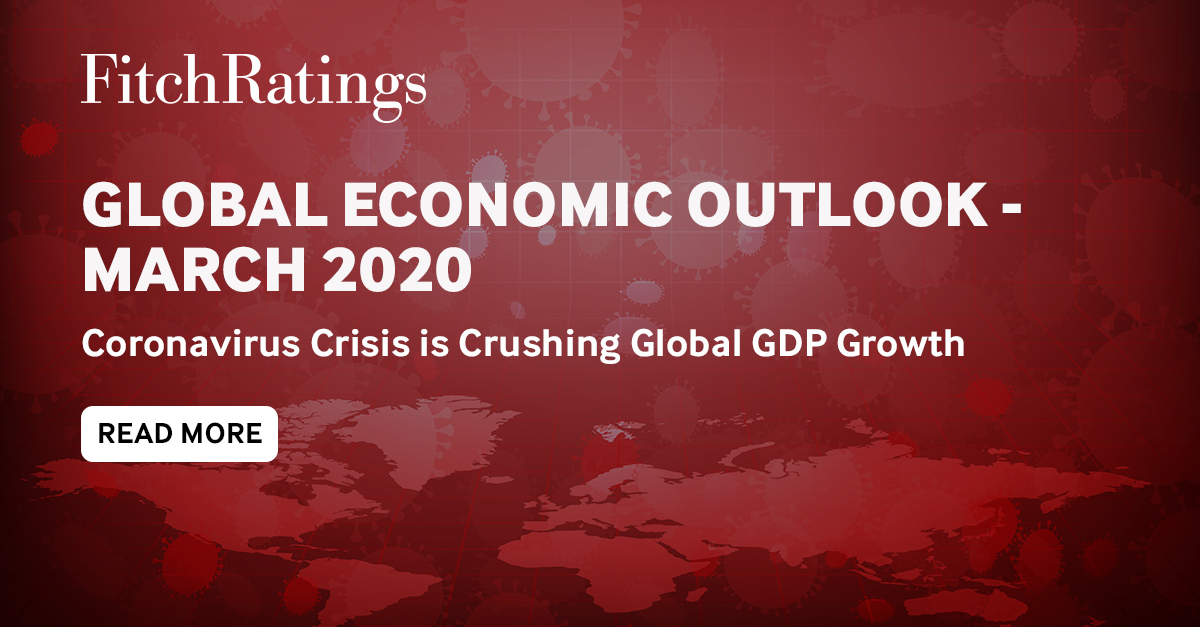 The Coronavirus crisis is crushing global GDP growth, and we have nearly halved the Fitch baseline global growth forecast for 2020 - to just 1.3% from 2.5% in December.