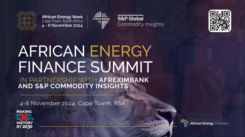 African Energy Week (AEW) Launches African Energy Finance Summit in Partnership with Afreximbank and S&amp;P Global Commodity Insights